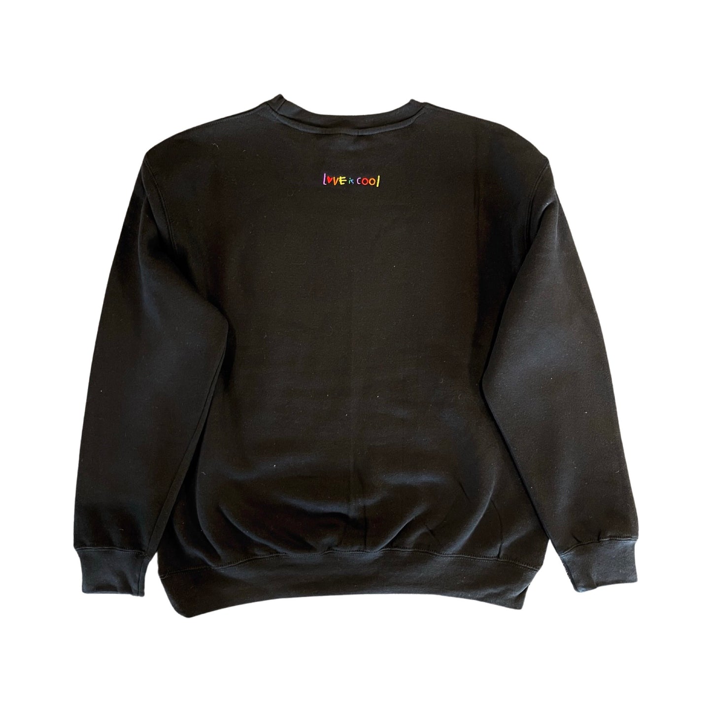 Love is Cool Rainbow Crewneck Sweatshirt